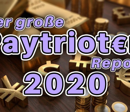 Paytrioten-Report 2020 - Alles über den Stand der alternativen Medienszene - Geldpatrioten Spenden Geld Patriot Widerstand AfD YouTube Superchat #GutePatrioten